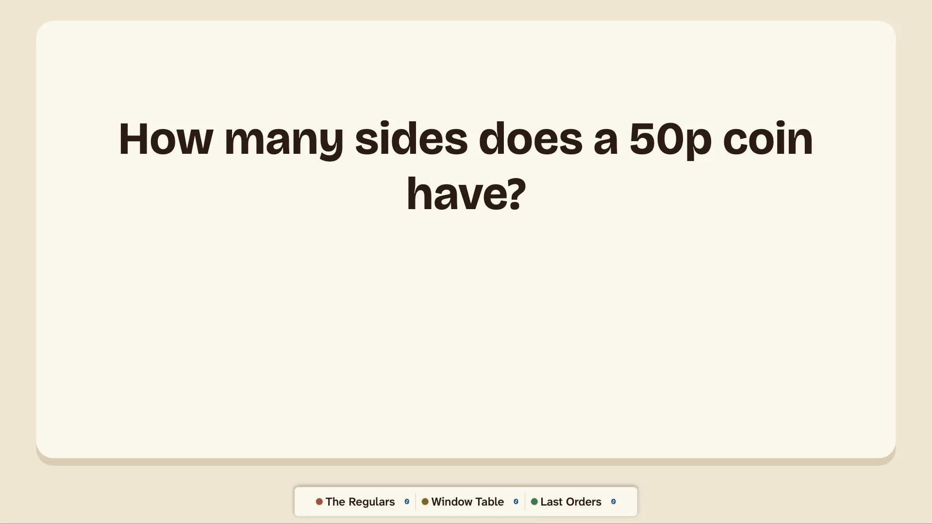 The TV asking how many sides a 50p coin has, with no answer showing.